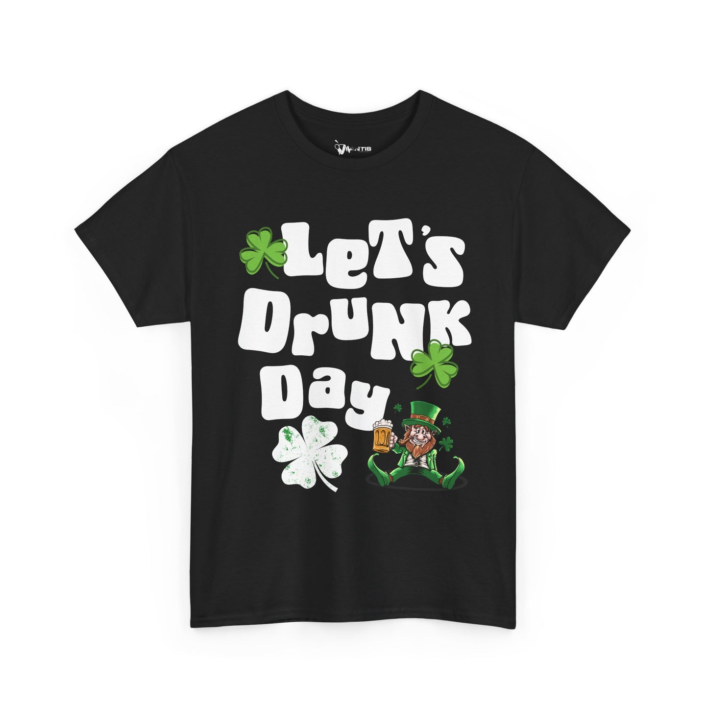 St. Paddy | Lets Day Drunk T-Shirt