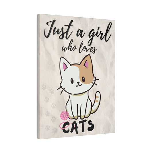Just A Girl Who Loves | Cats Canvas 12″ x 16″ (Vertical) 0.75''