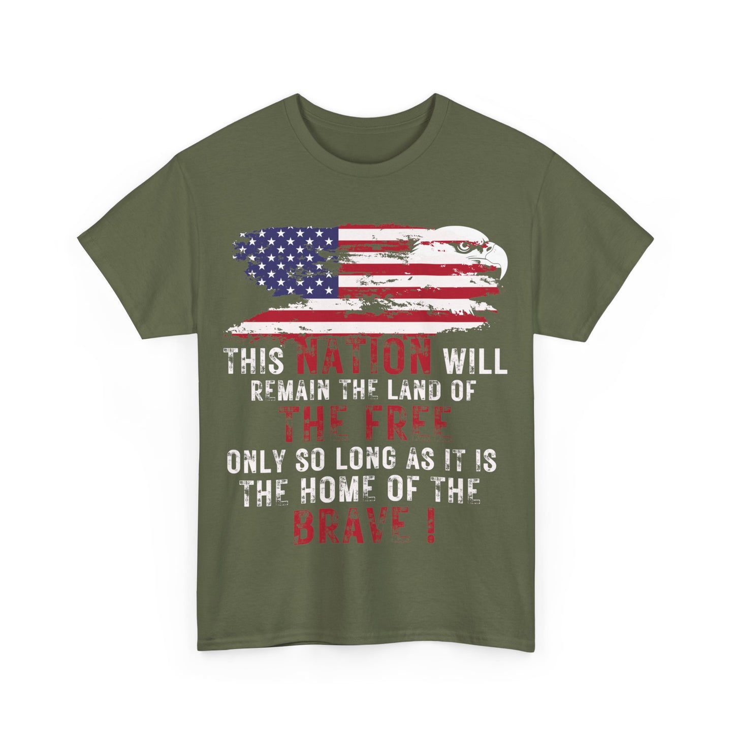 Show your pride | Land of the Free American Patriotic T-Shirt Military Green