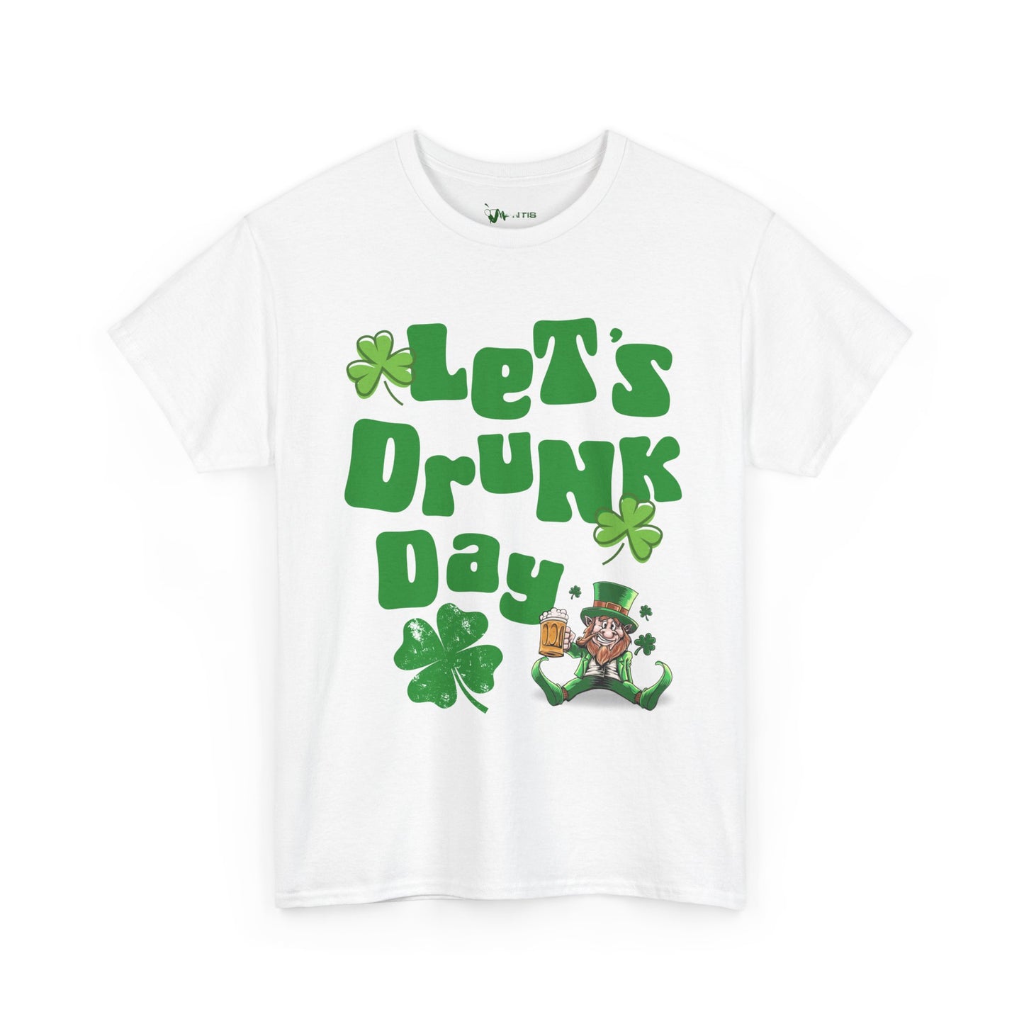 St. Paddy | Lets Day Drunk T-Shirt
