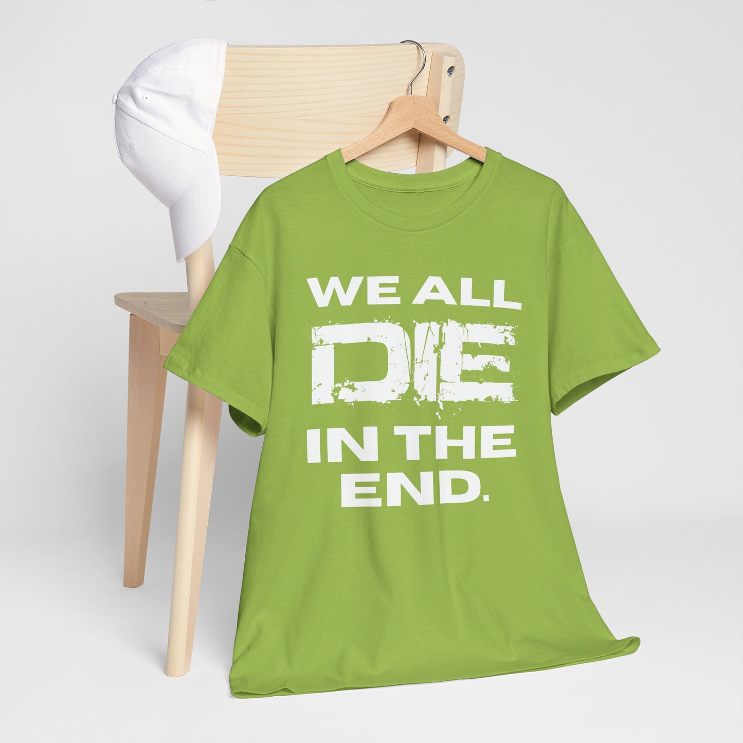 NSFA | We All Die In The End Inappropriate T-Shirt