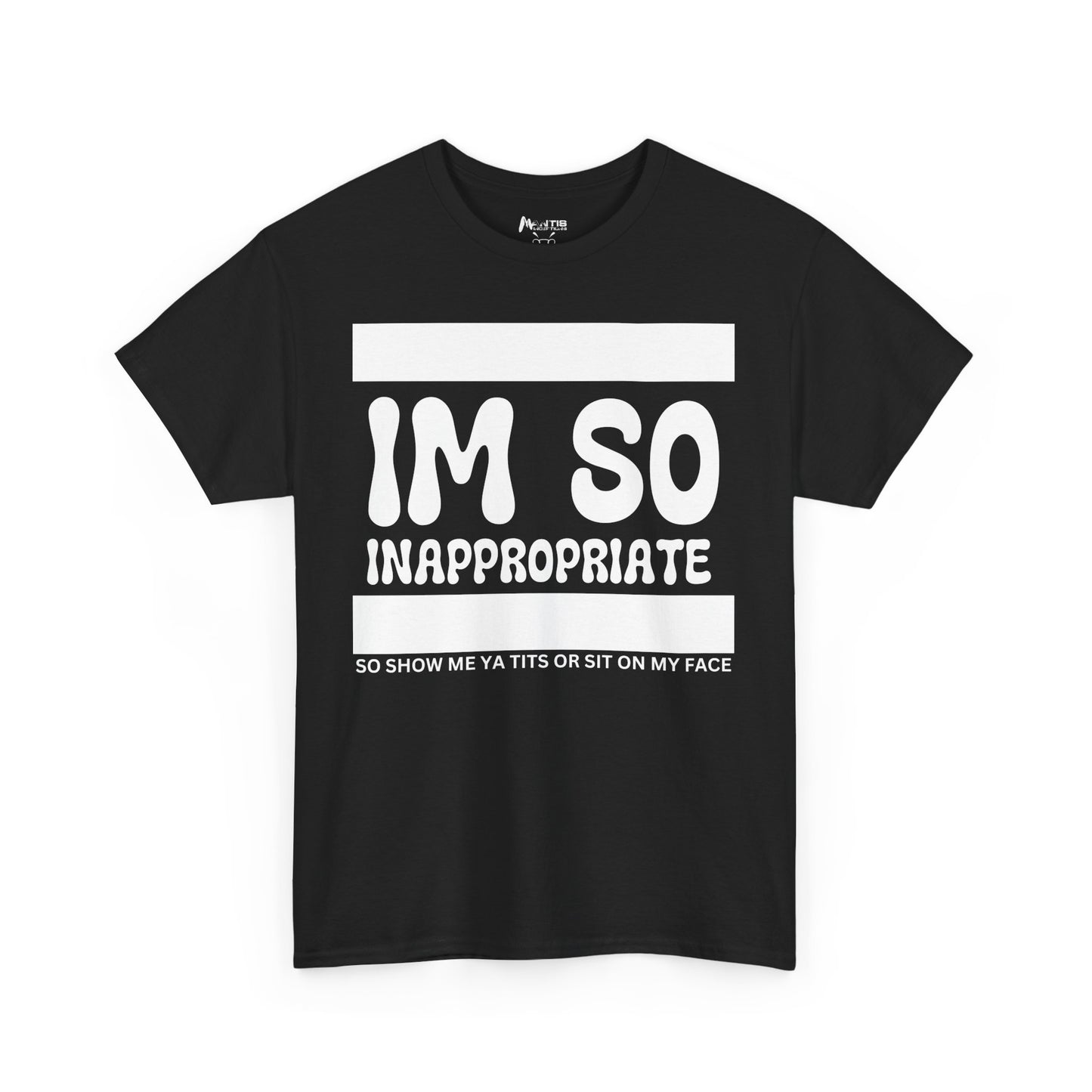 black shirt for the bold and wildly inappropriate