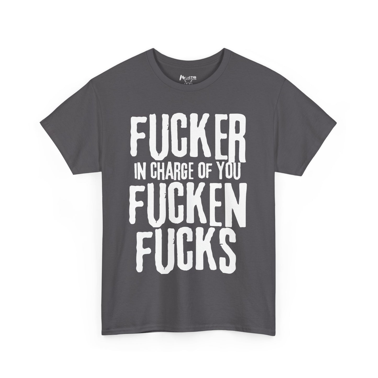 charcoal tee declaring messy leadership in explicit words