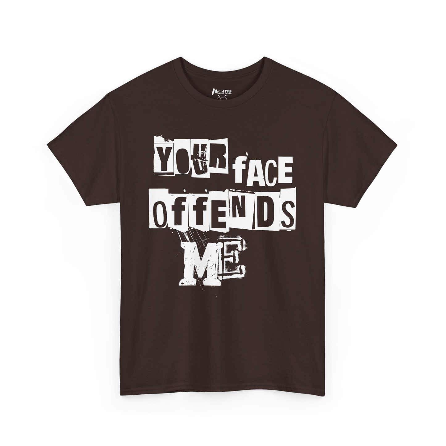 dark chocolate shirt calling out bad faces with savage flair