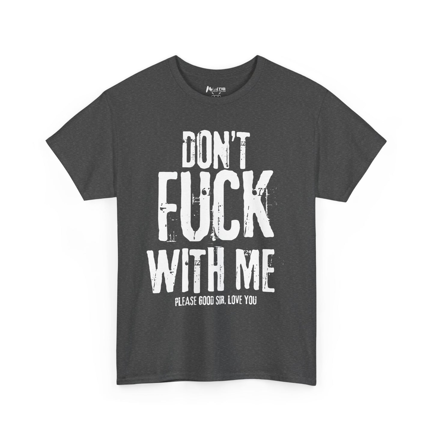 dark heather shirt with ironic bold threat and whisper of fear