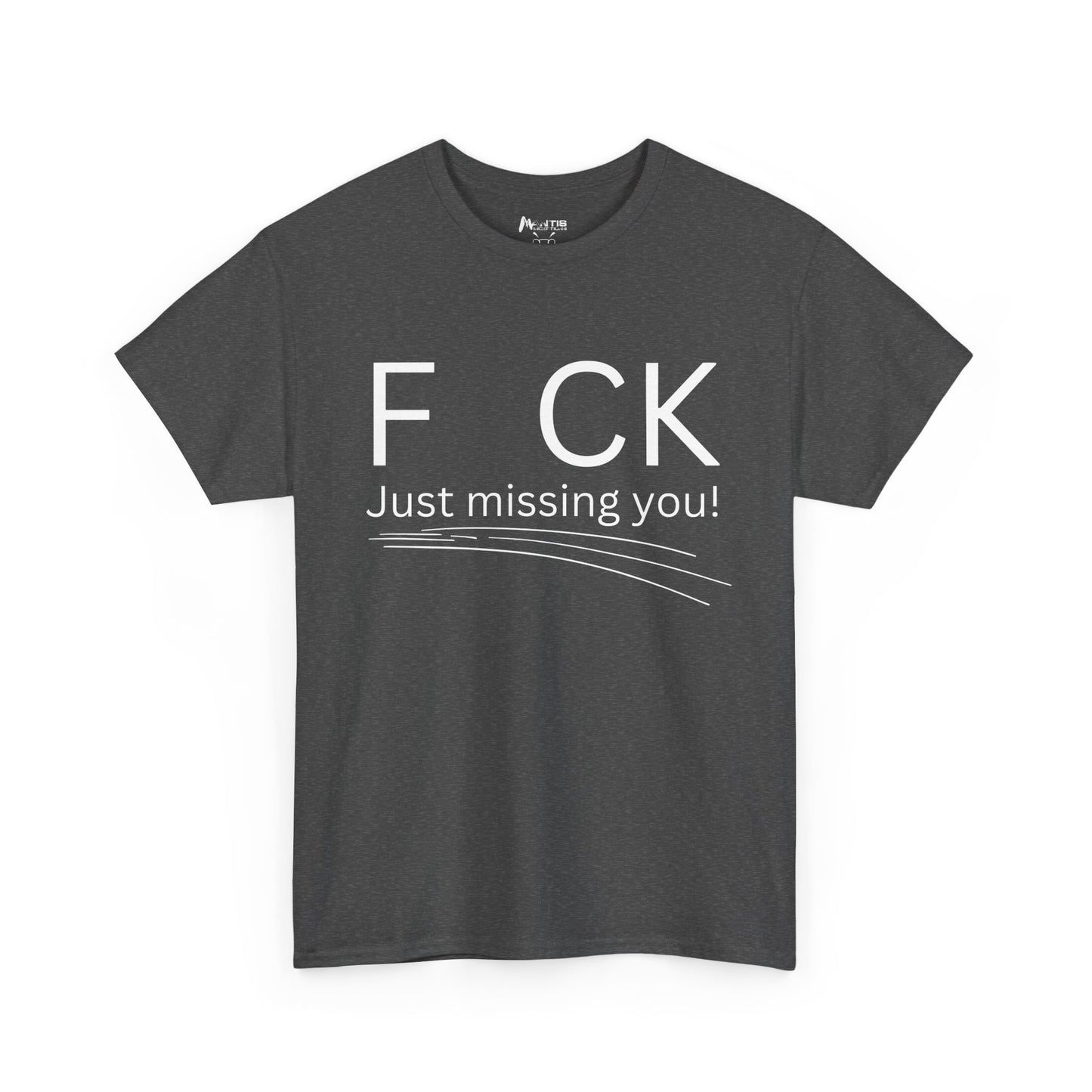 dark heather tee playing on missing U for those who love wordplay