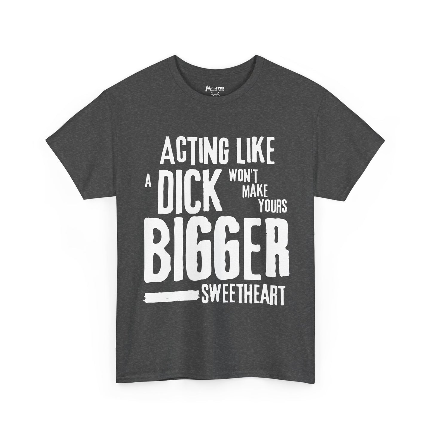 dark heather tee with brutal honesty for arrogant pricks