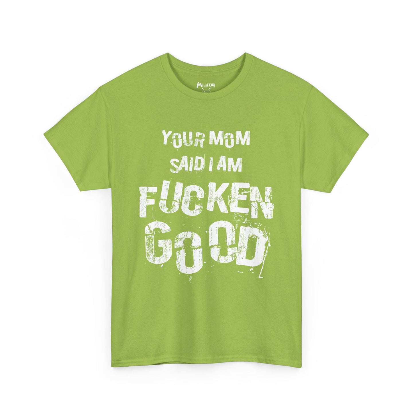 Kiwi shirt where filth meets color — your mom couldn’t keep quiet