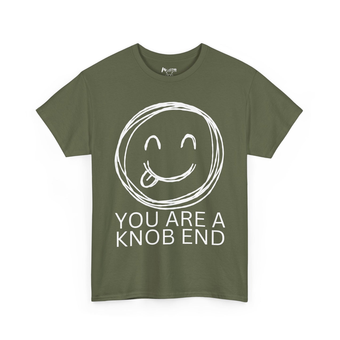 military green tee using 'knob end' as a sharp British insult