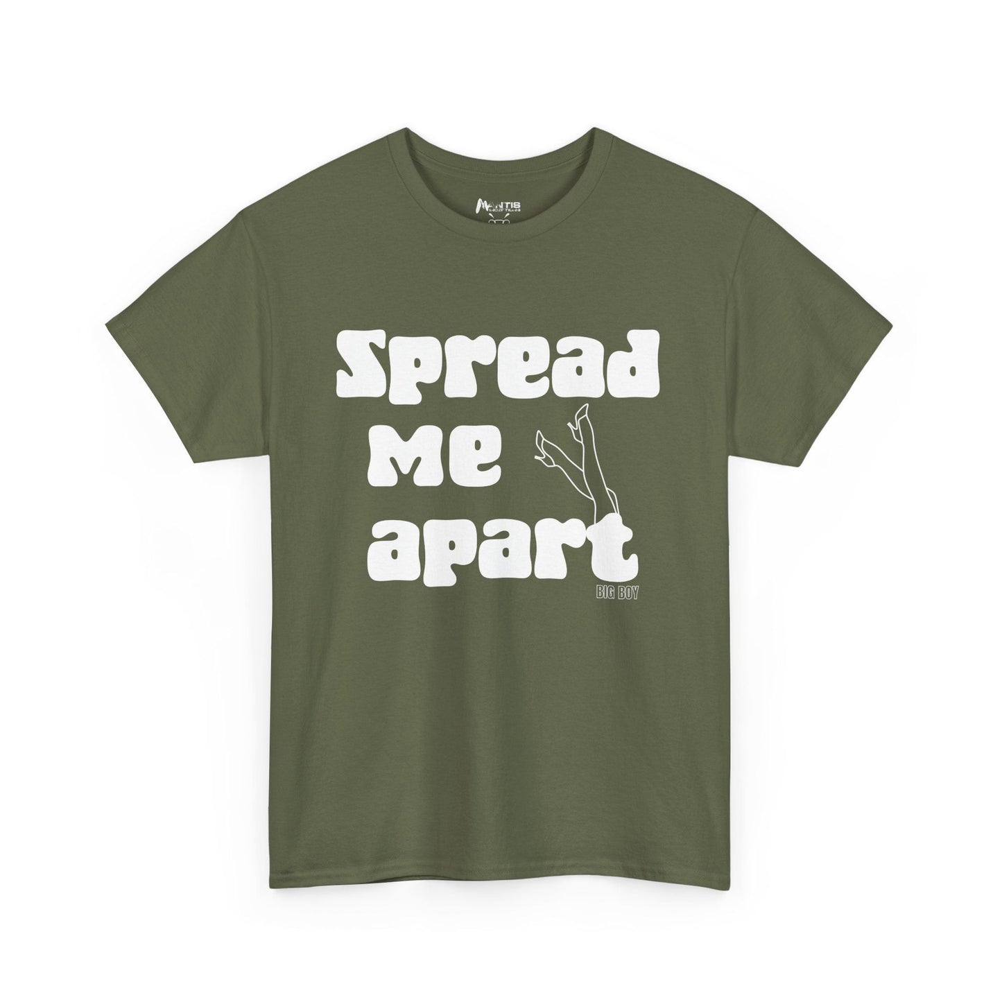 Military green tee with raunchy "have your way" tone