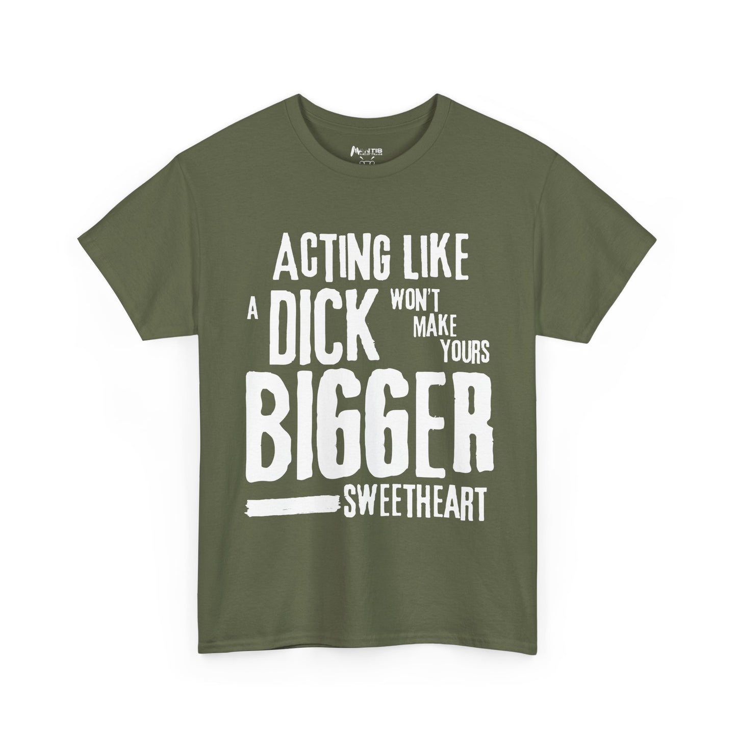 military green shirt that smacks down macho bullshit