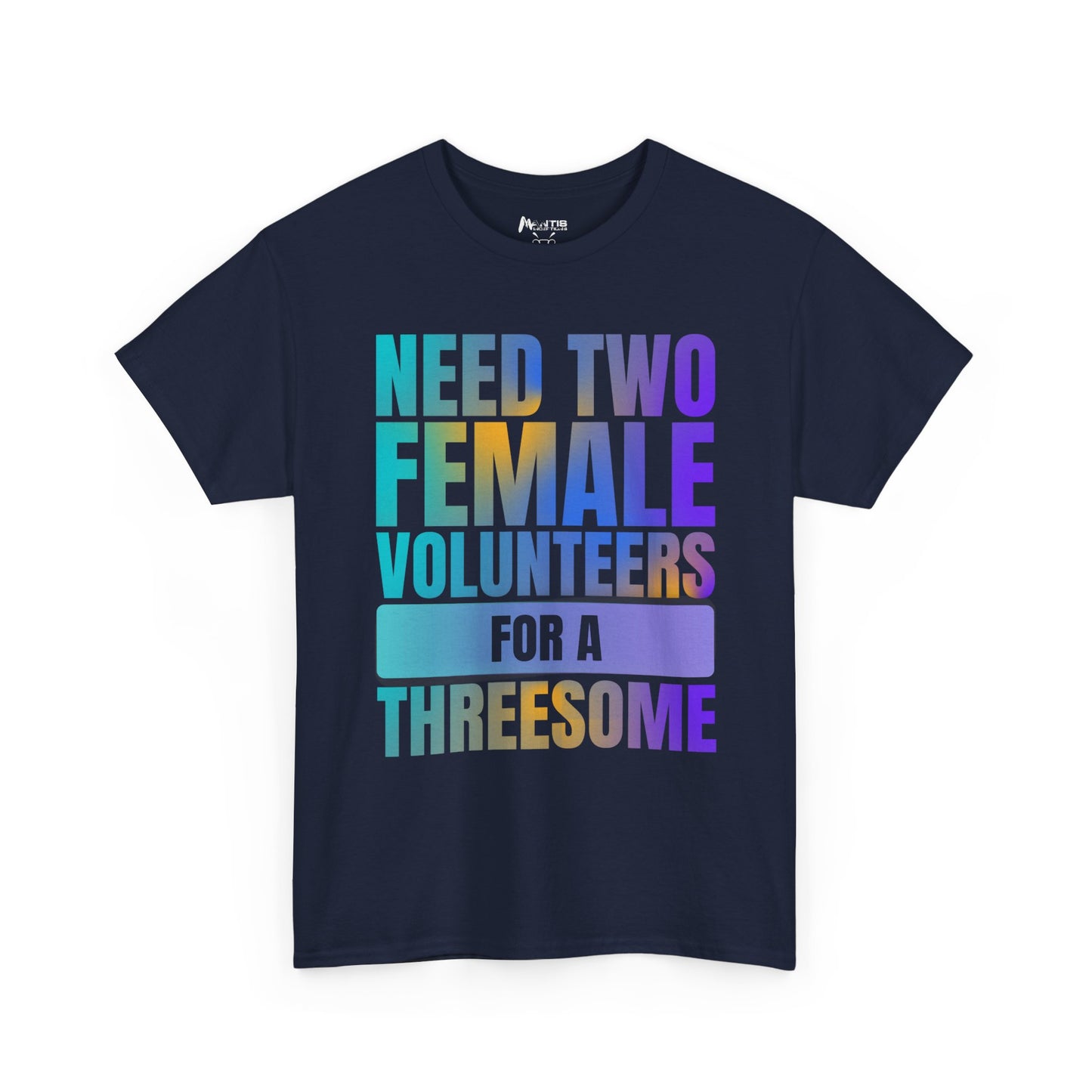 Navy shirt with threesome volunteers text, edgy NSFA humor