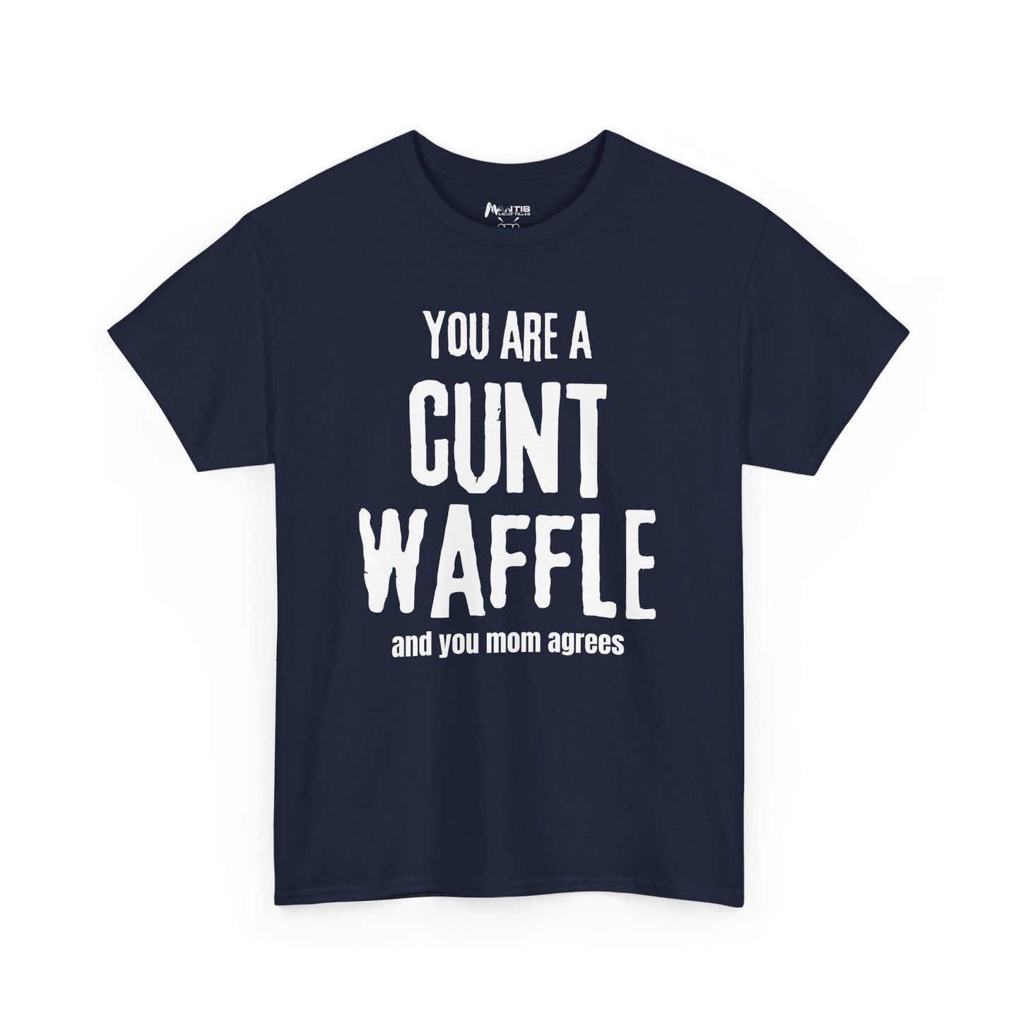 Navy shirt with insult so harsh it sounds like a family intervention