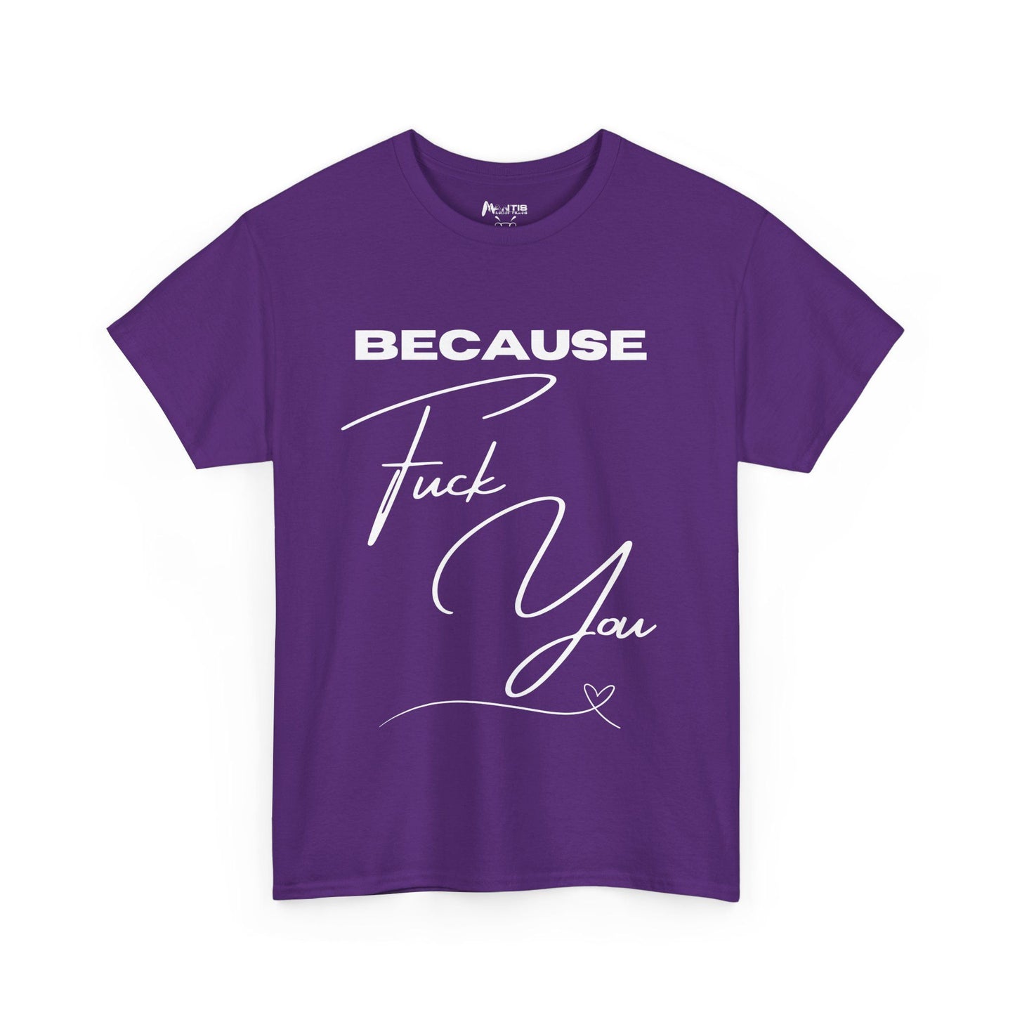Purple tee with a pretty love heart and a message that ruins it