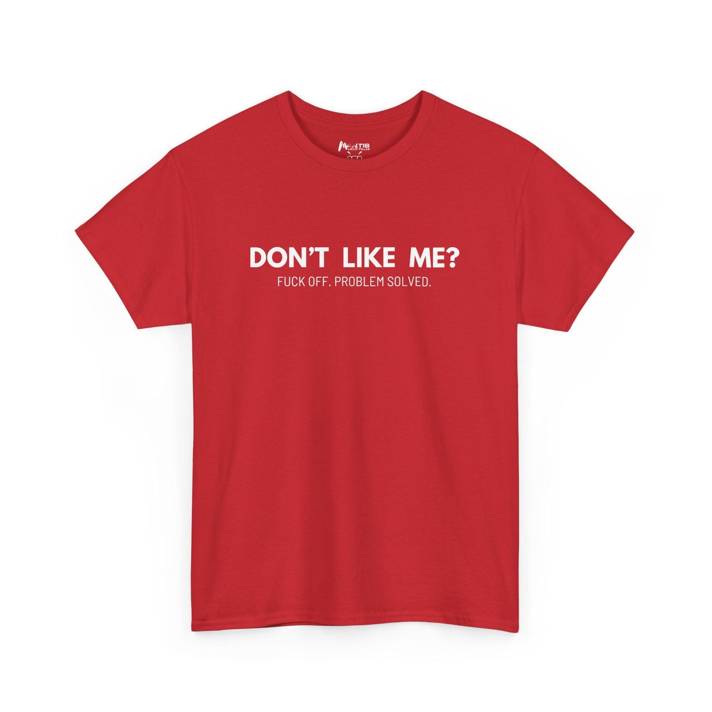 Red shirt made for savage comebacks