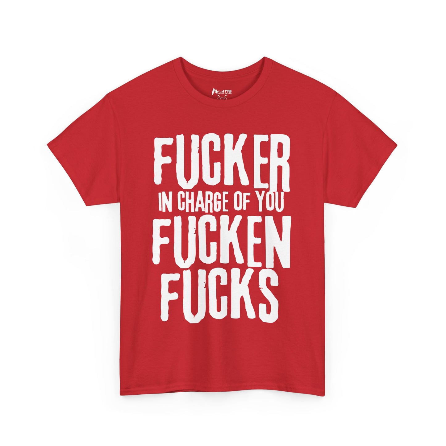red shirt proclaiming filthy power over all the other fucks