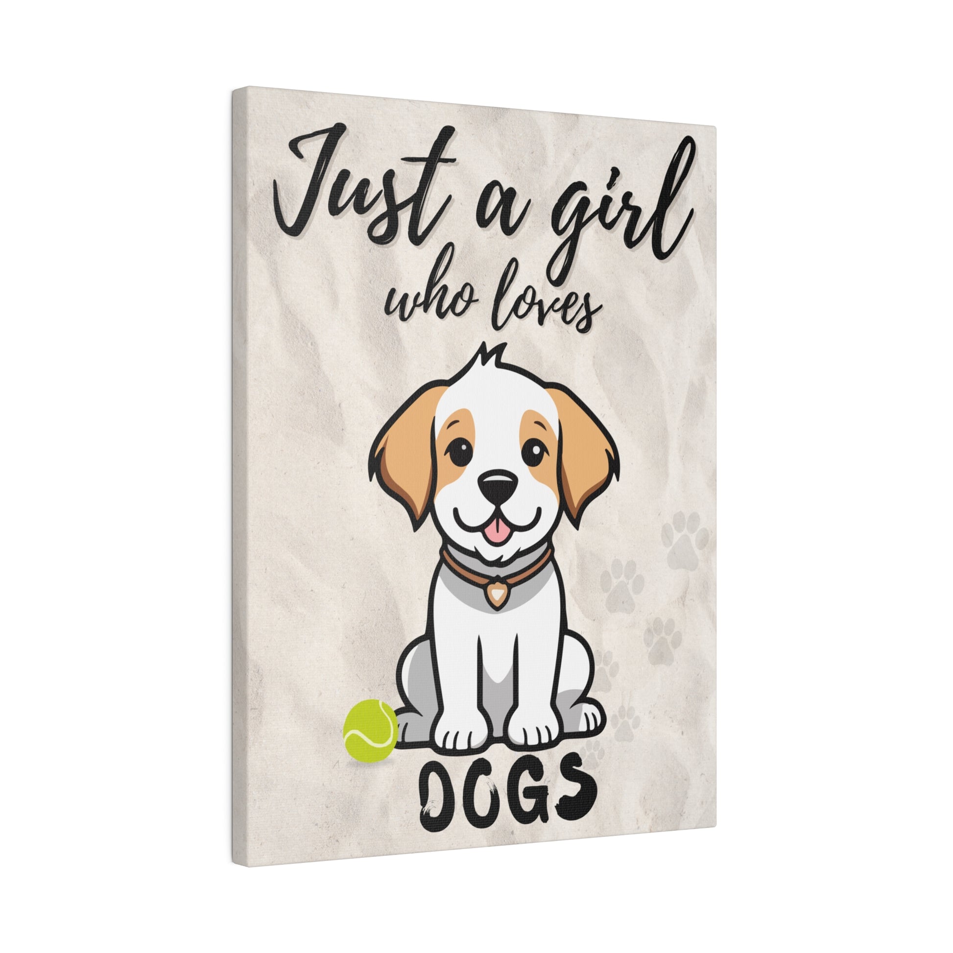 Just A Girl Who Loves | Dogs Canvas Wall Art 12″ x 16″ (Vertical) 0.75''