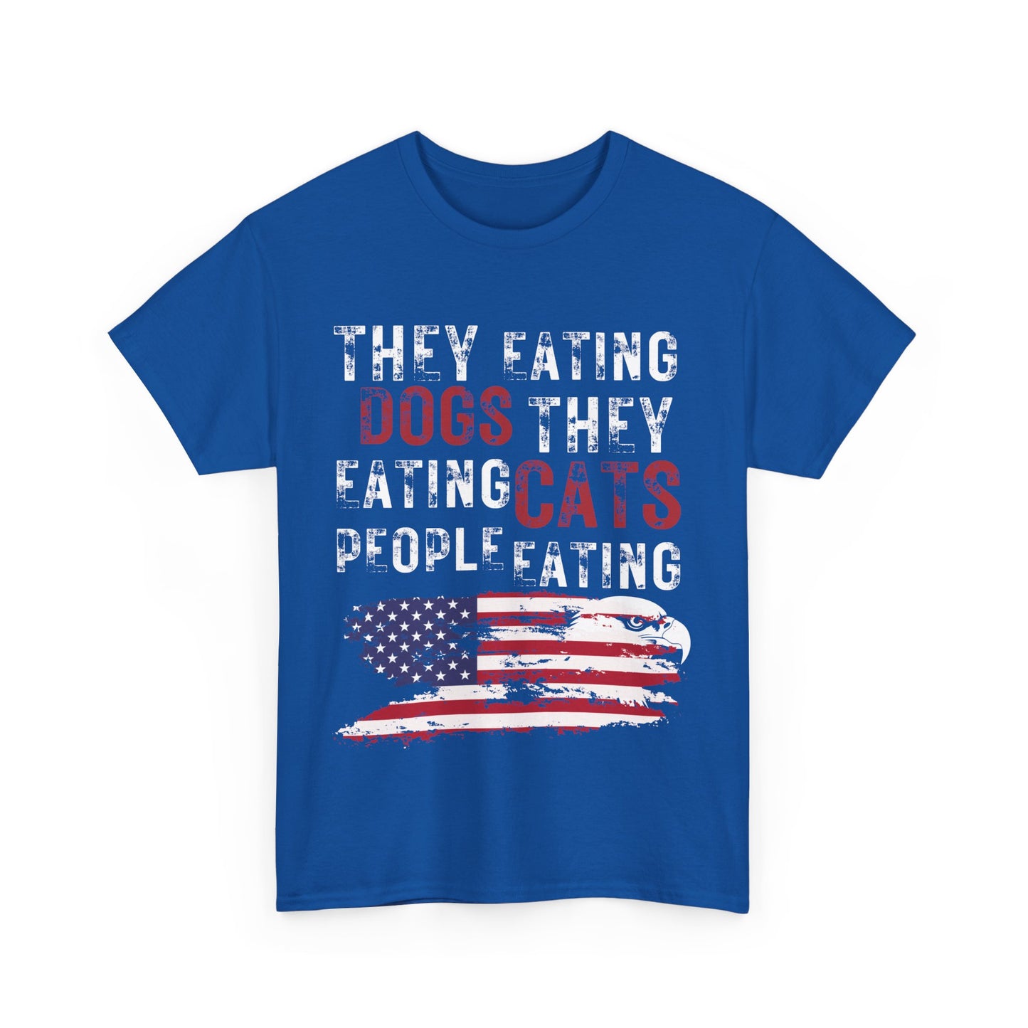 Show your pride | They Eating People Patriotic T-Shirt Royal