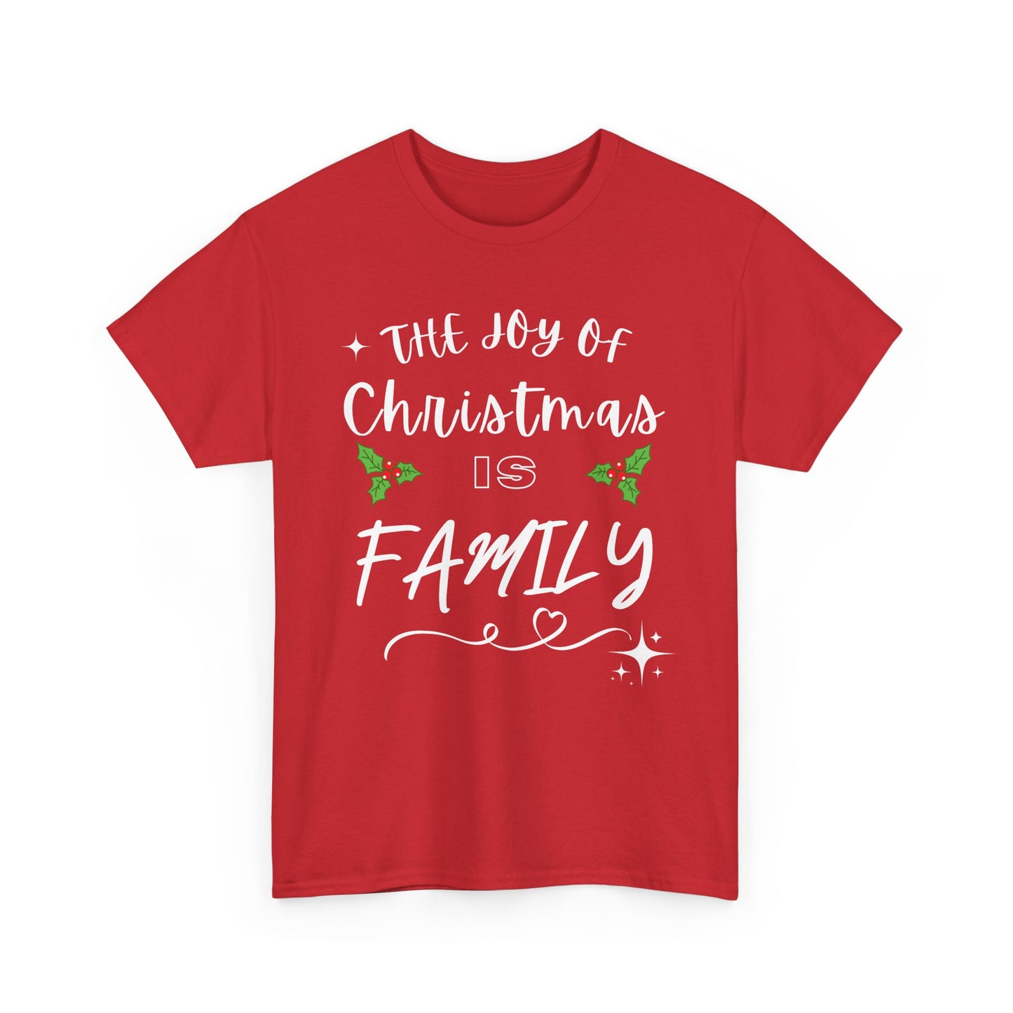 Merry Christmas | The Joy of Christmas is Family T-Shirt