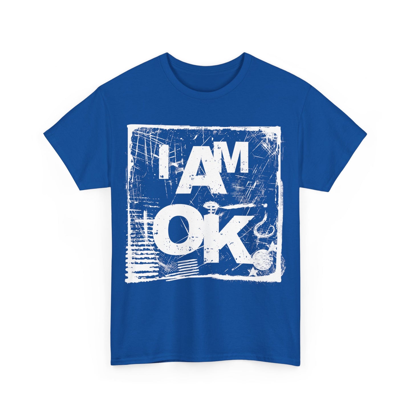 I AM OK | RU Sure T-Shirt Royal