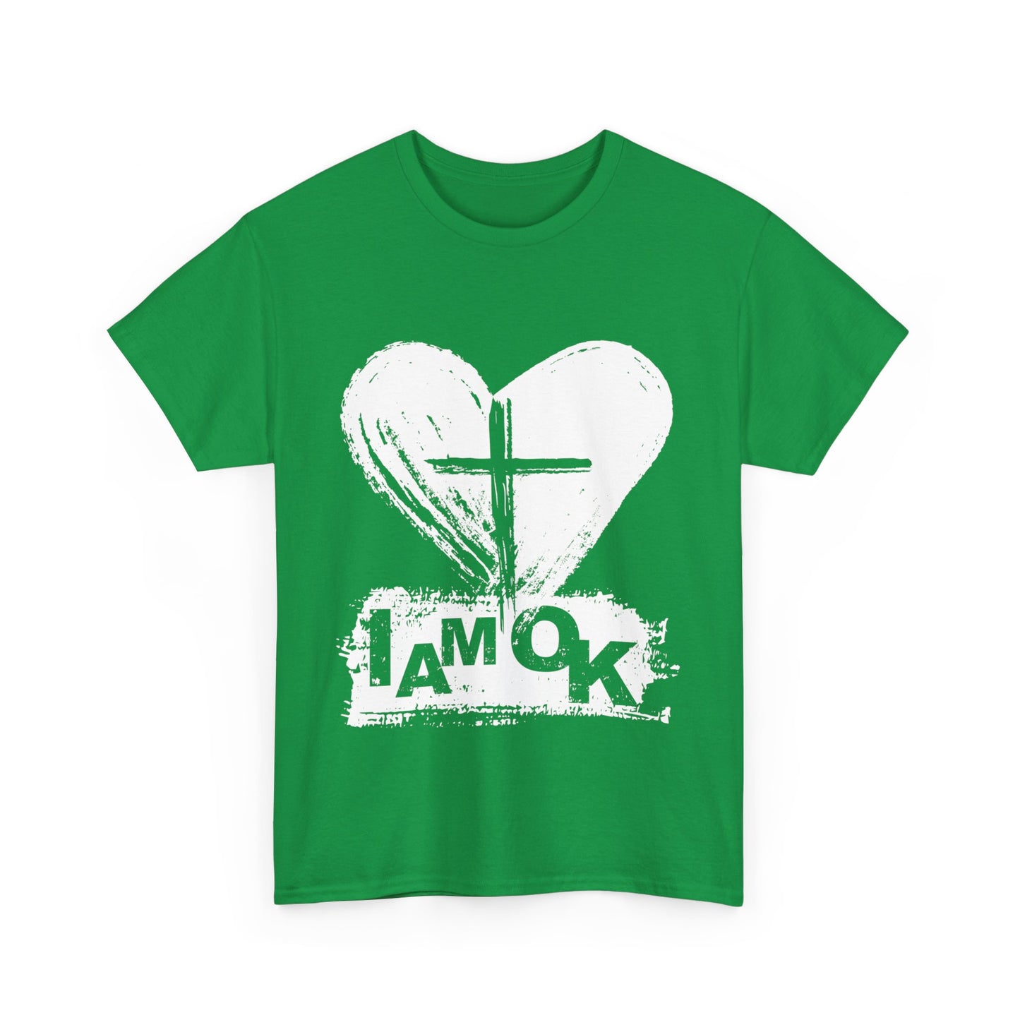 I AM OK | Heart Faith T-Shirt Irish Green