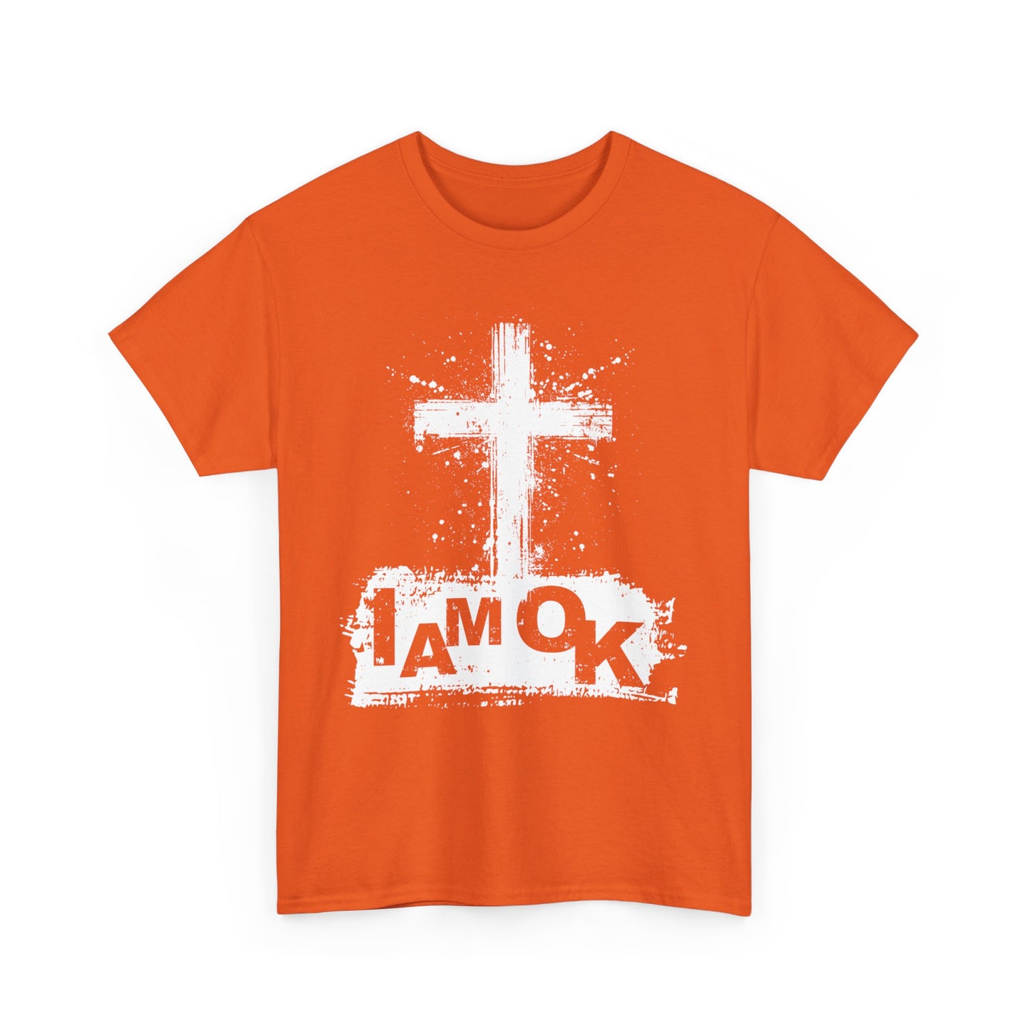 I AM OK | My Faith T-Shirt Orange