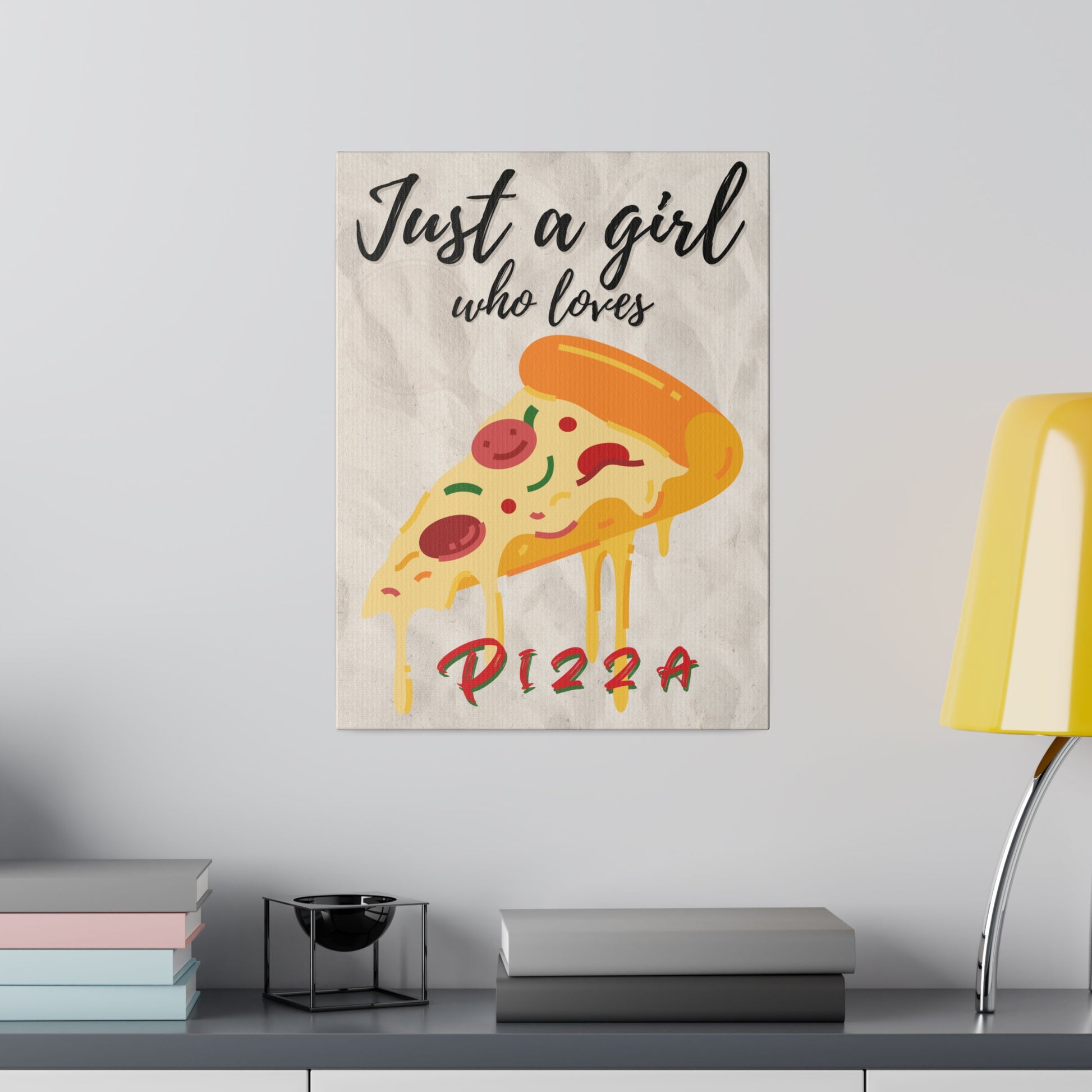 Just A Girl Who Loves | Pizza Canvas Wall Art 12″ x 16″ (Vertical) 0.75''