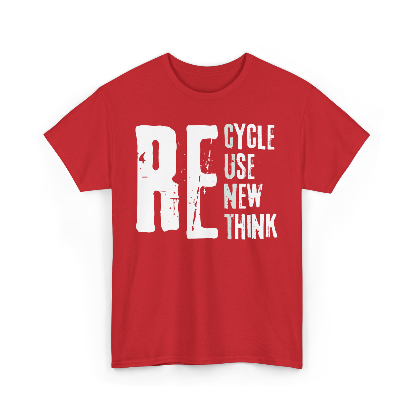 Make a Statement: RE- Inspired Social Responsibility T-shirt