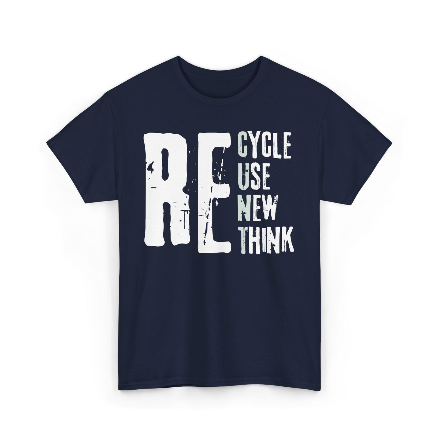 Make a Statement: RE- Inspired Social Responsibility T-shirt