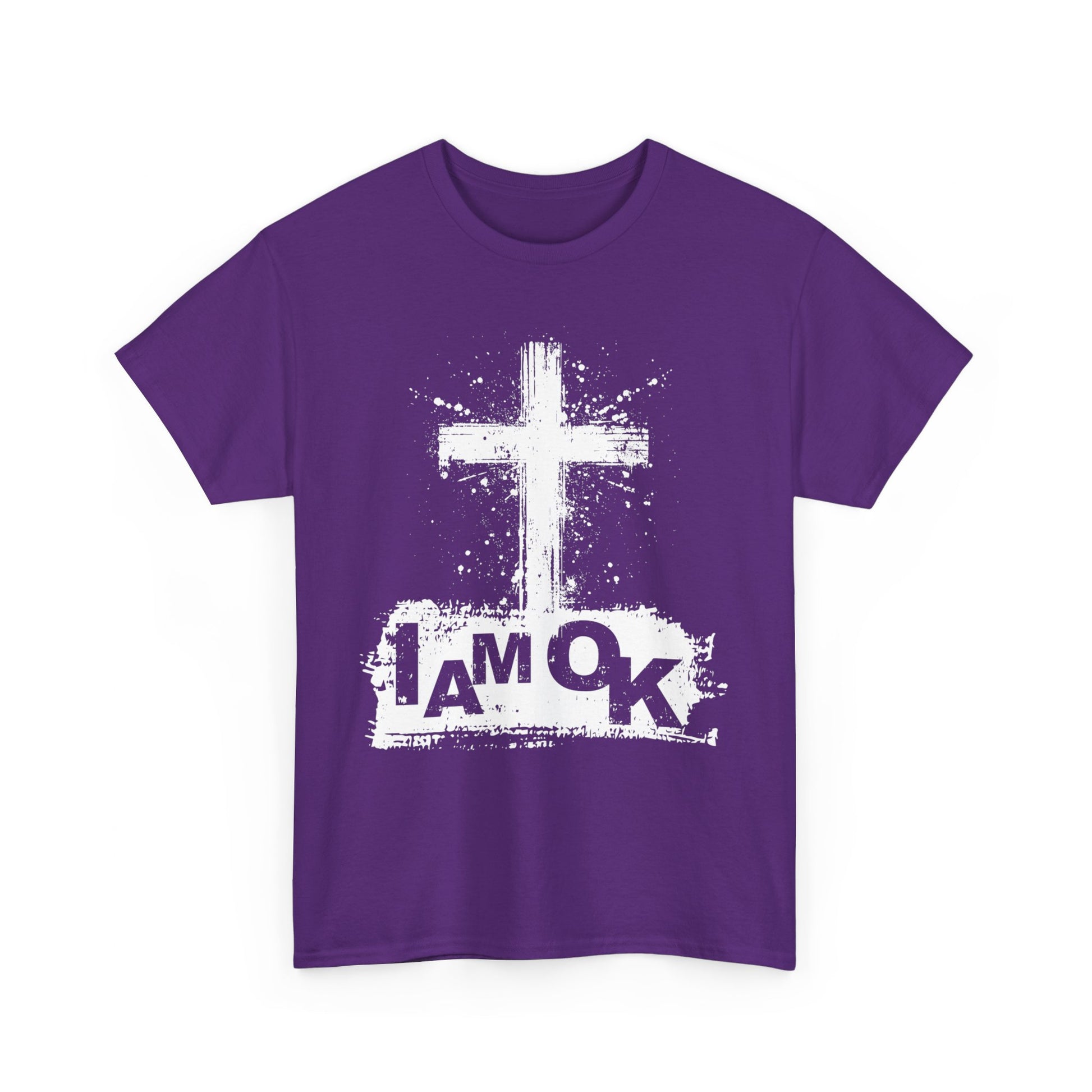 I AM OK | My Faith T-Shirt