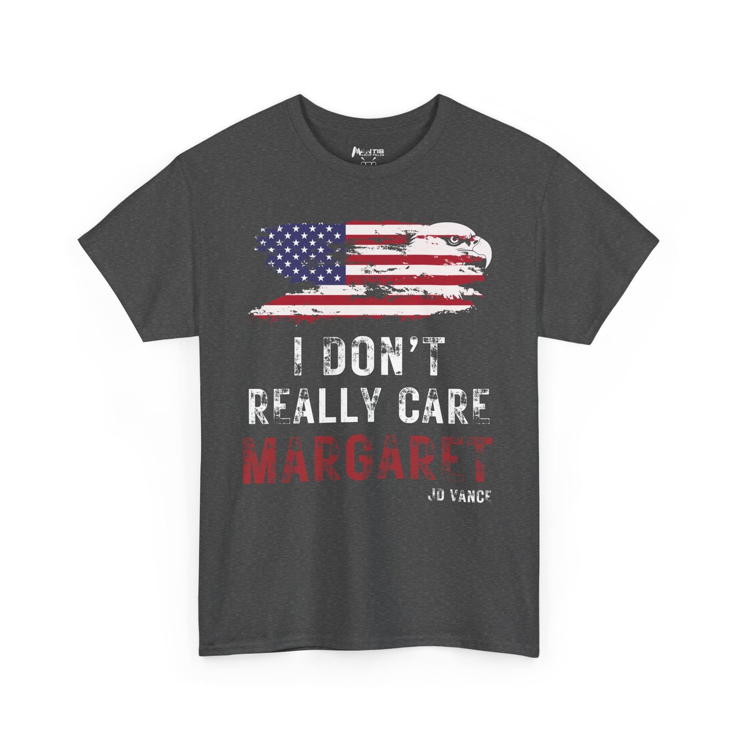 dark heather bald eagle usa shirt with sarcastic jd vance quote i don’t really care margaret