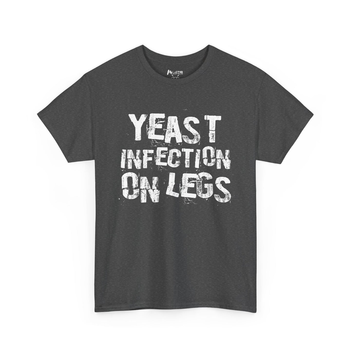 Dark heather NSFA yeast infection on legs shirt, crude STD joke