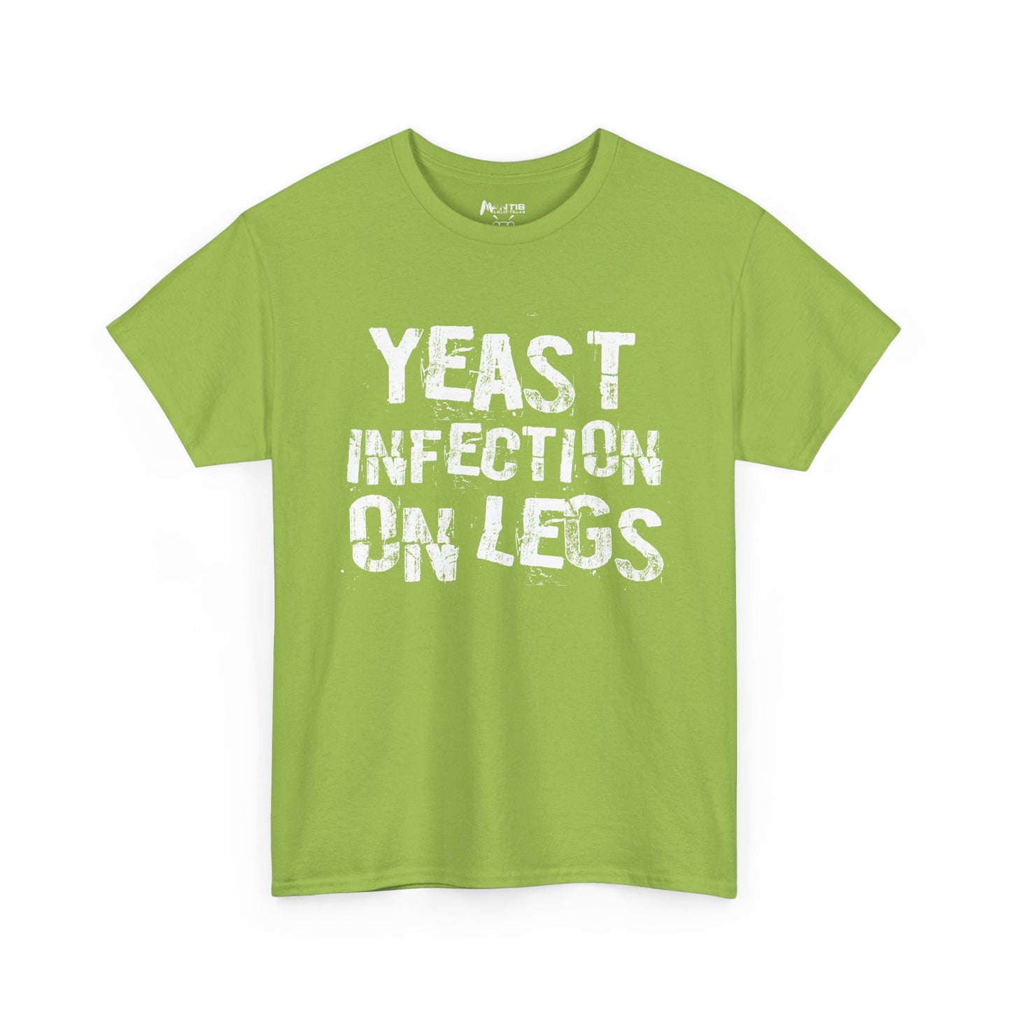 Kiwi yeast infection on legs tee, crude slag joke dirty humor