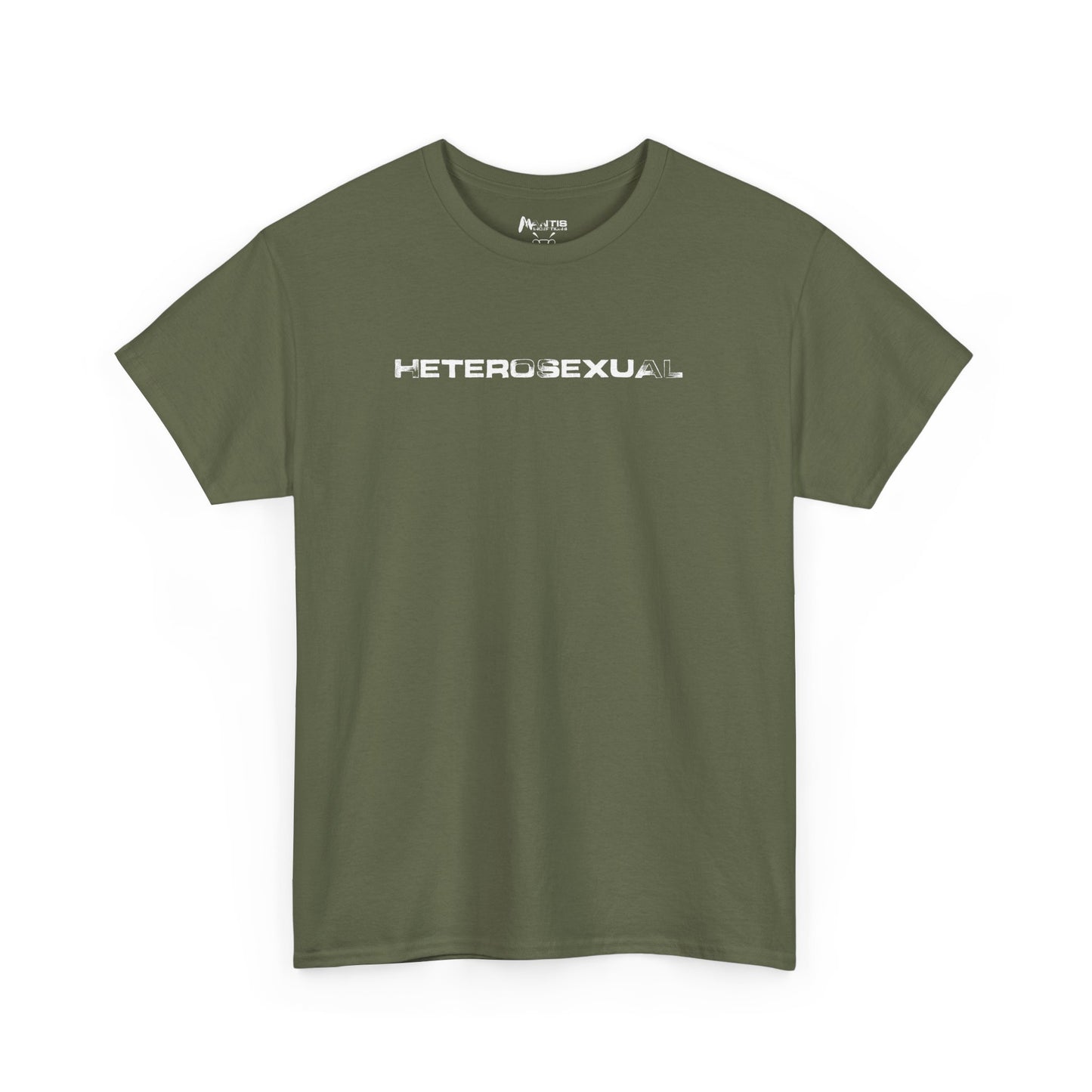 Military green shirt with bold HETEROSEXUAL statement, unapologetic humor