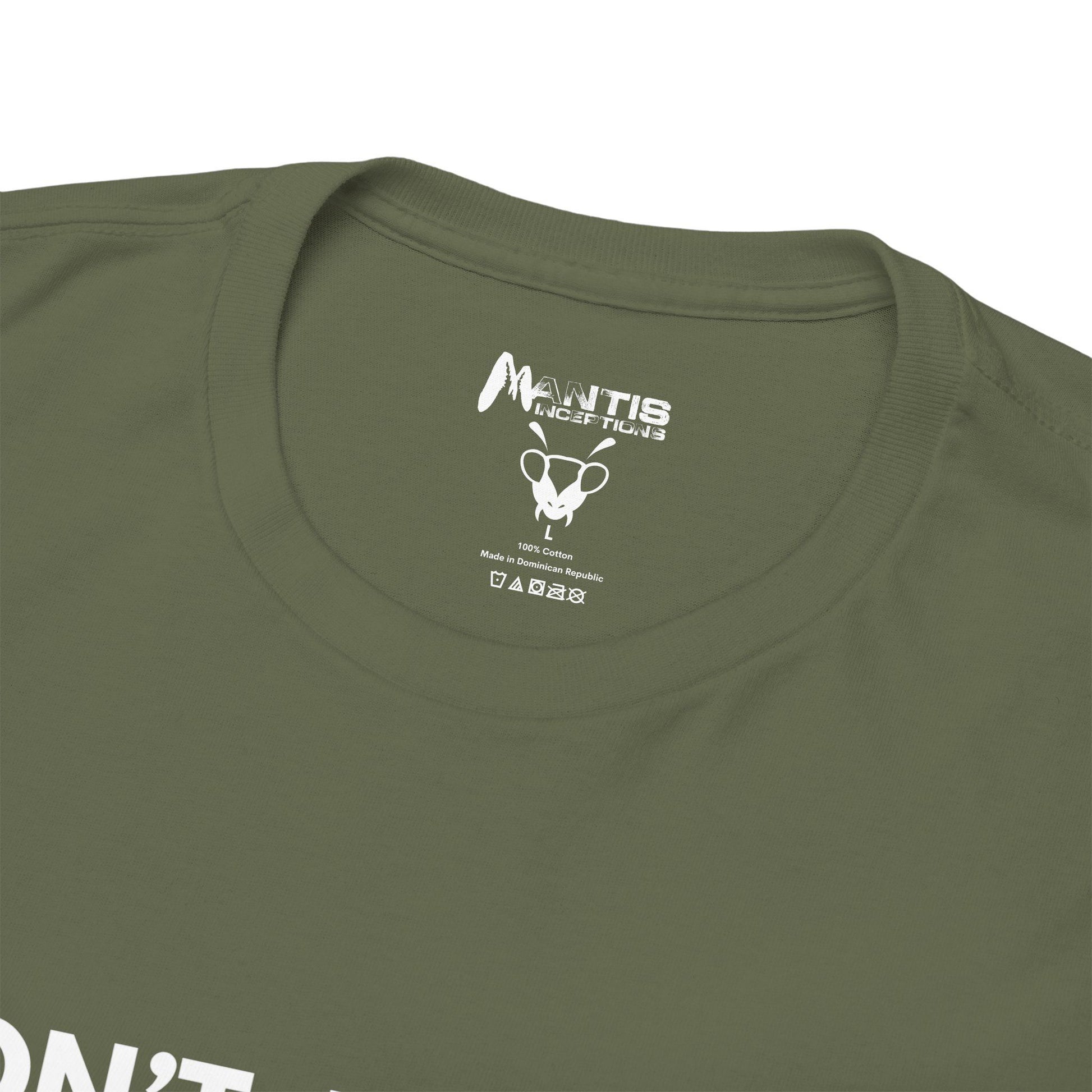 military green tee with unapologetic message