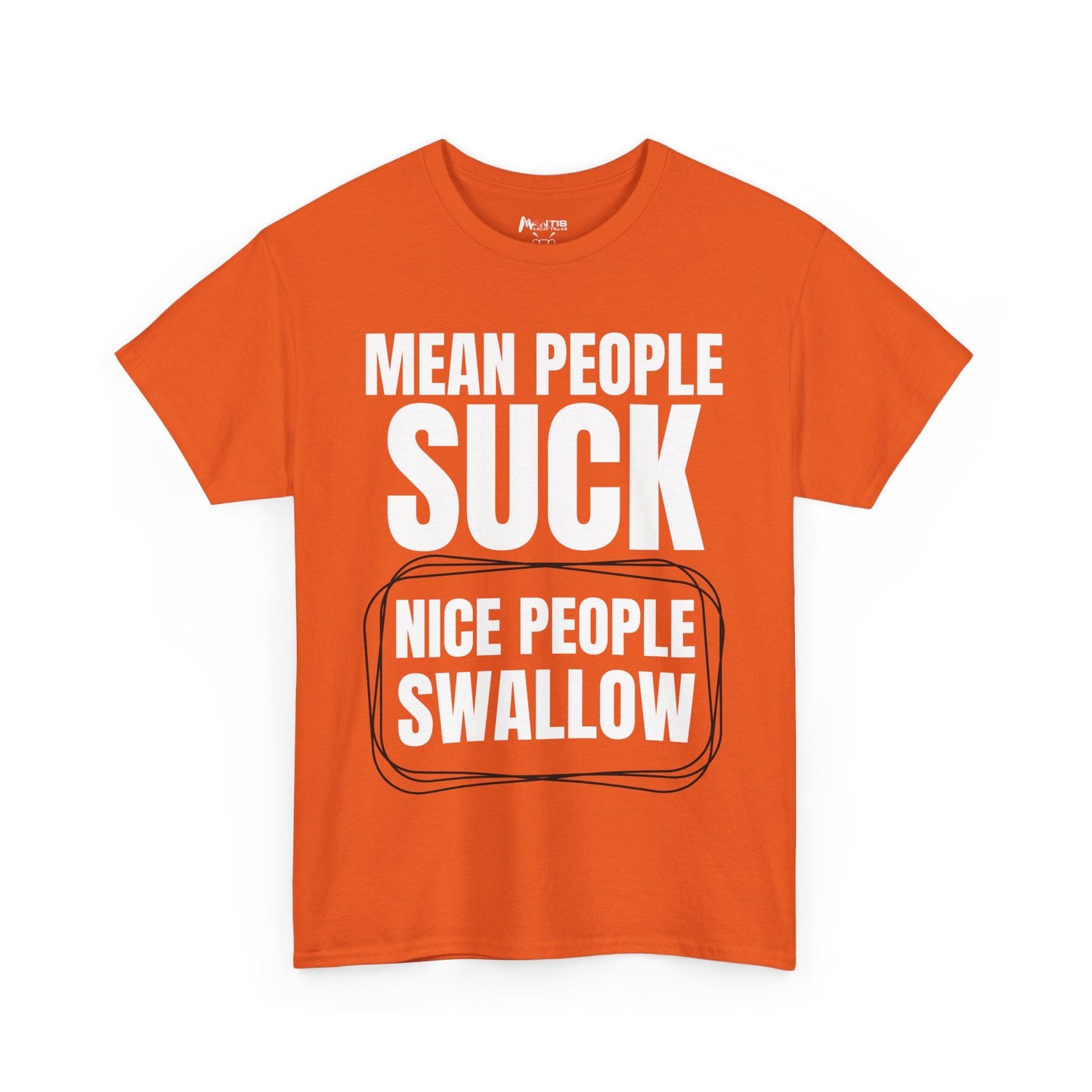 Orange tee making a filthy joke with playful text